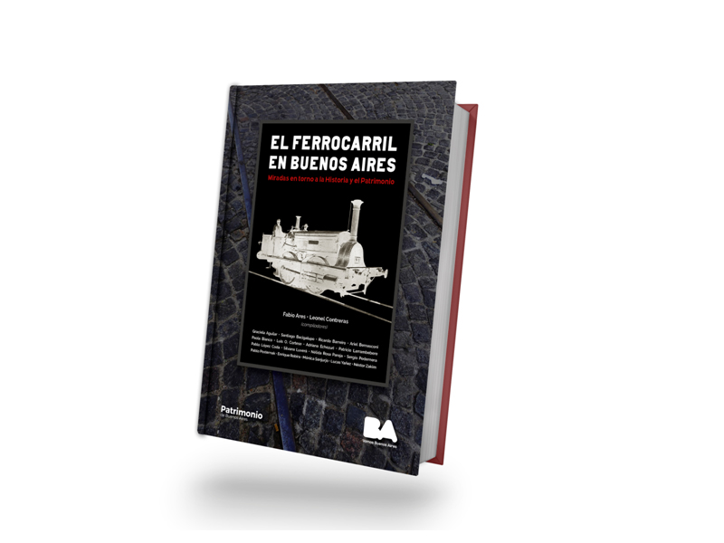 Presentación del libro digital:     El Ferrocarril en Buenos Aires.