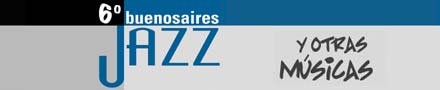 Logo 6 Buenos Aires Jazz y Otras Msicas