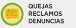 Quejas, reclamos y Denuncias