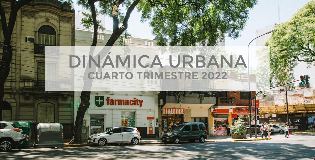 Informe Dinámica Urbana 4° Trimestre 2022