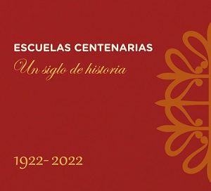 Escuelas centenarias 1922-2002