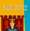 El Rey Arturo, Historia y Leyenda, Tomo 2